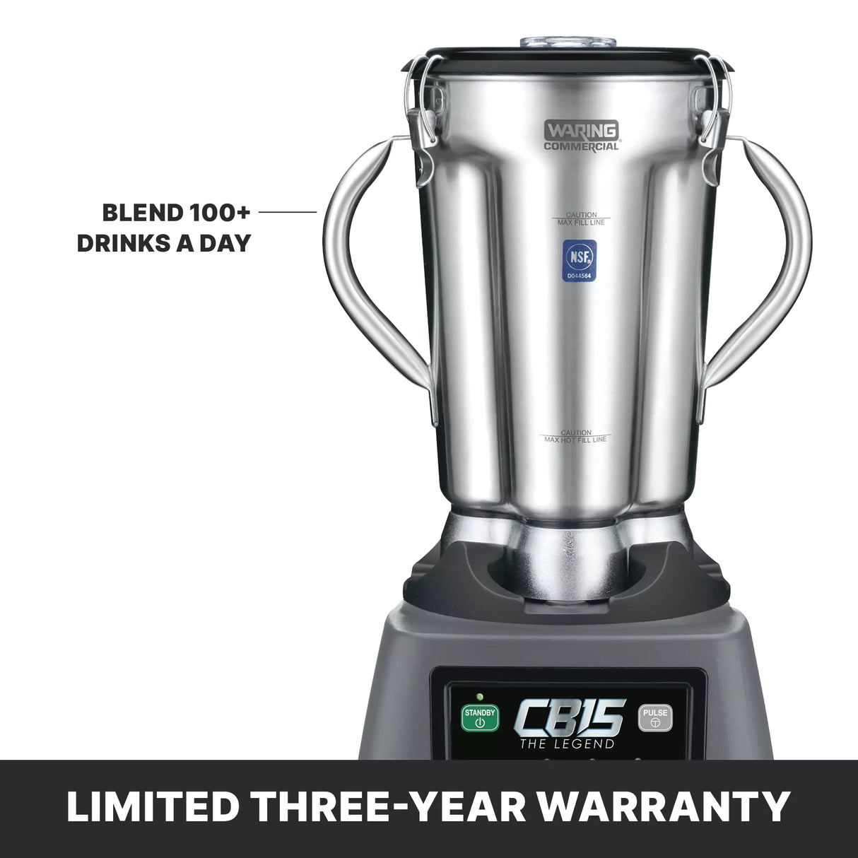 A silver Waring commercial blender with two side handles and a stainless steel container sits on a black base labeled “CB15 The Legend.” A caption points to the blender, reading “Blend 100+ drinks a day.” Bold text at the bottom reads, “LIMITED THREE-YEAR WARRANTY.”.