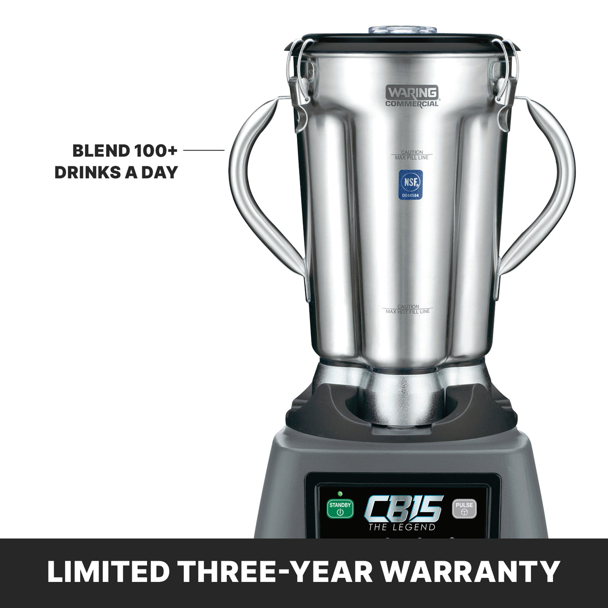 A Waring CB15 commercial blender with two side handles sits on a black base displaying “CB15 THE LEGEND.” Text reads “BLEND 100+ DRINKS A DAY.” A banner below states: “LIMITED THREE-YEAR WARRANTY.”.