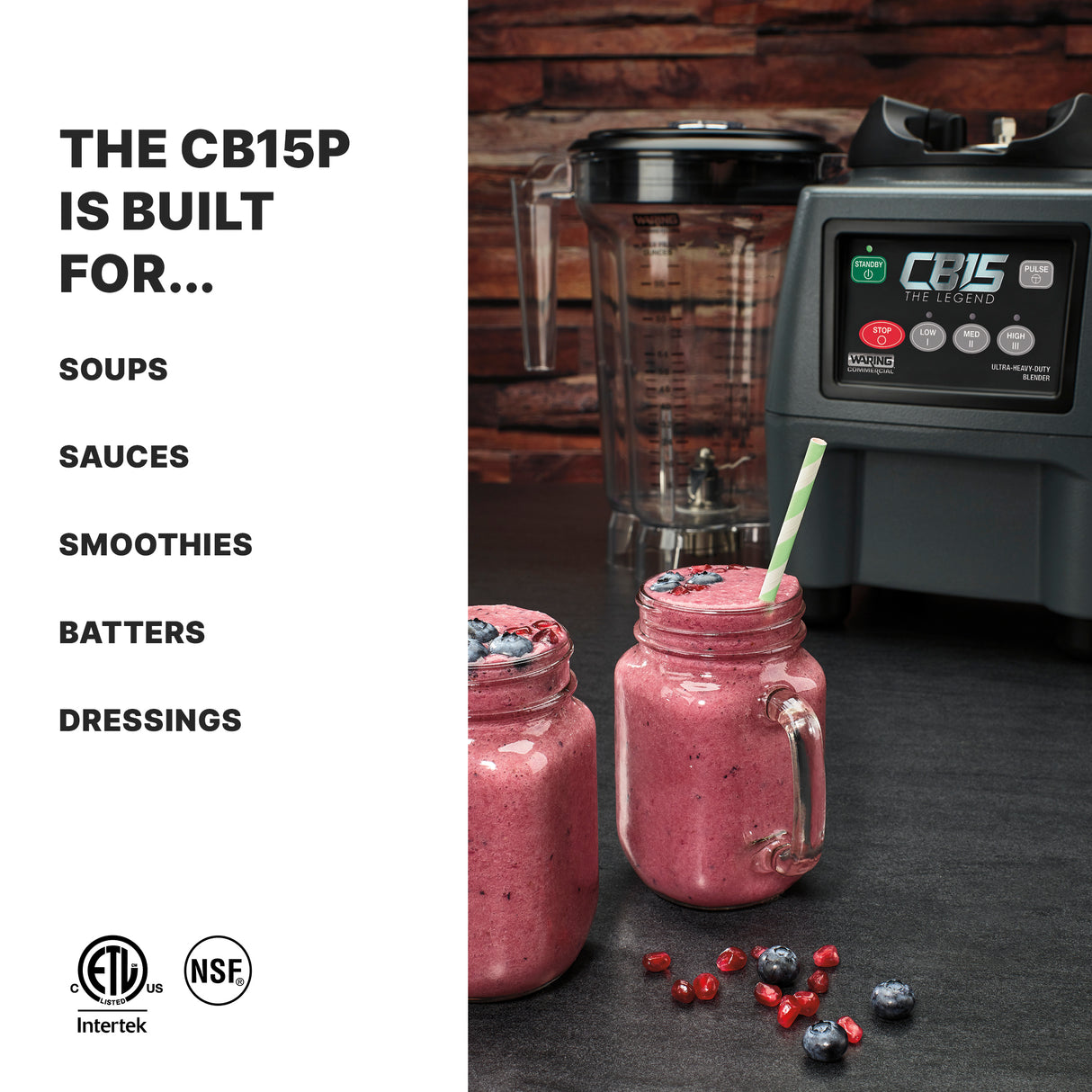 A sturdy black Heavy-Duty Blender labeled “CB15 The Legend” sits on a counter. In front are mason jar mugs filled with thick, pink smoothies, topped with berries and striped straws. Text lists uses: soups, sauces, smoothies, batters, dressings.