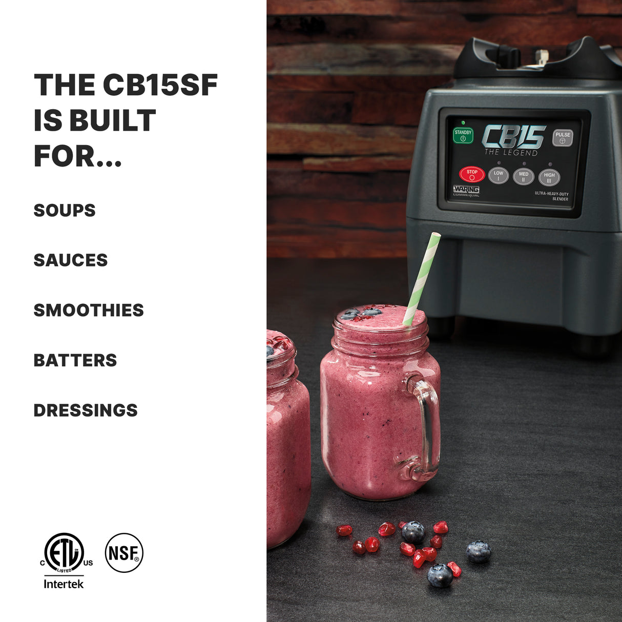 A CB15SF heavy-duty blender with a stainless steel container sits behind two mason jars filled with pink smoothies and green-striped straws. Blueberries and red berries are scattered on the table. Text lists foods the Food Blender can make: soups, sauces, smoothies, more.
