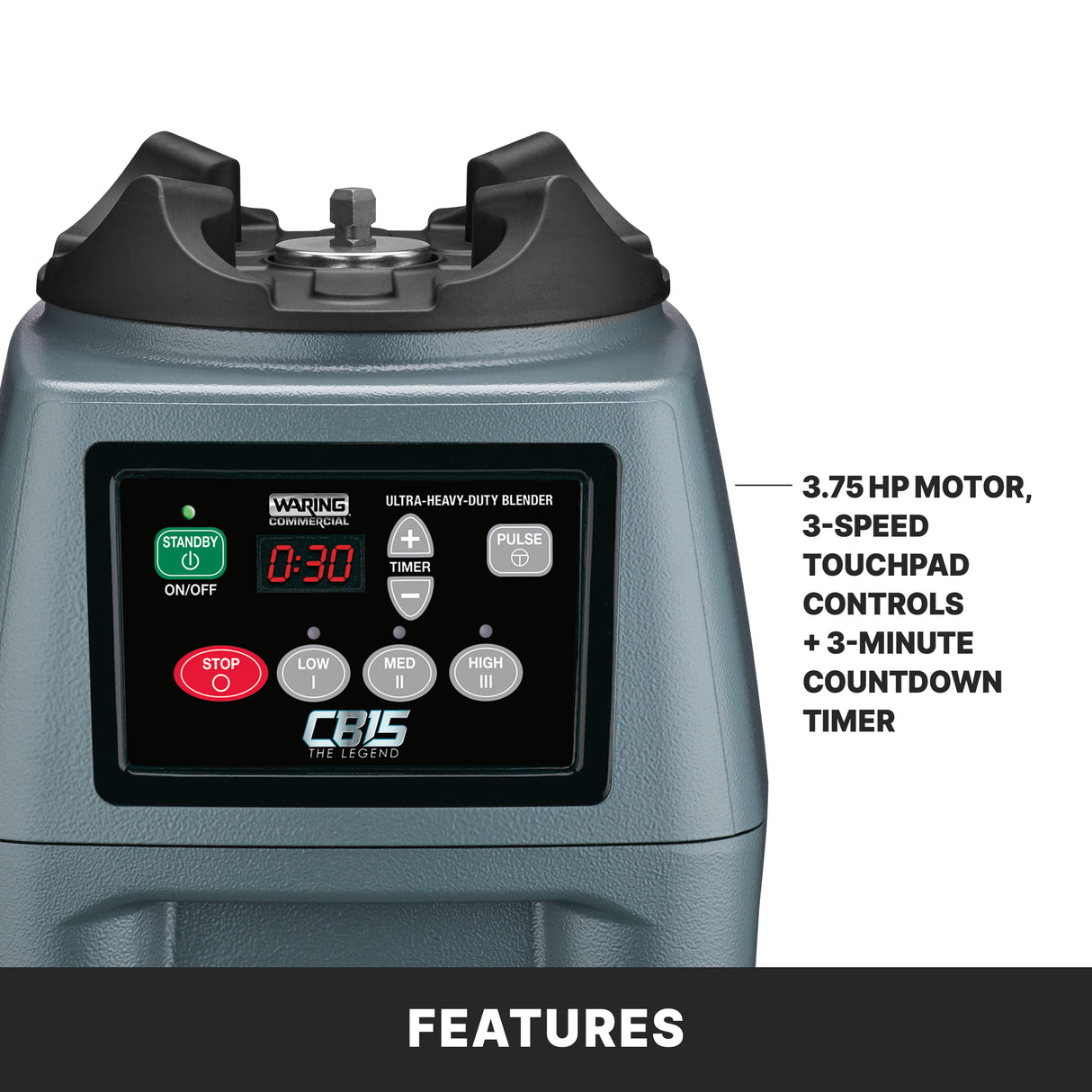 Close-up of a heavy-duty Waring Food Blender base with a digital control panel displaying 0:30. Buttons for start, stop, pulse, timer, and speed are visible. Text highlights: 3.75 HP motor and three-speed touchpad controls. Compatible with a stainless steel container.