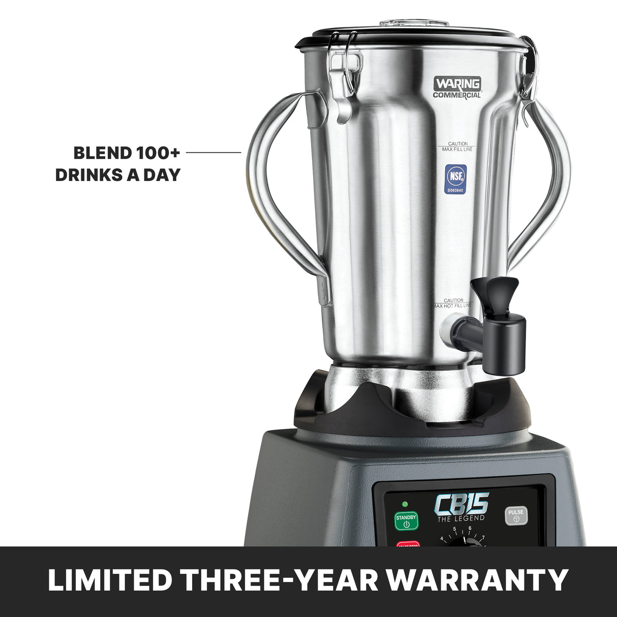 A heavy-duty stainless steel Food Blender with sturdy handles, variable-speed control, and spout is labeled Waring Commercial. Text reads Blend 100+ drinks a day. A black banner states Limited three-year warranty. Base reads CB15 The Legend.