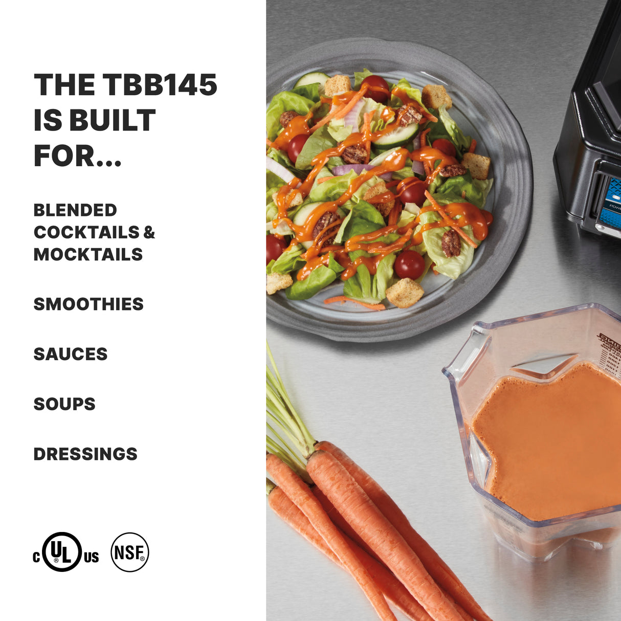 A stainless steel countertop displays a gray plate with salad drizzled in orange dressing, carrots with green tops, and a 48 oz Blender pitcher filled with orange liquid. Text at left lists uses for the TBB145 blender: cocktails, smoothies, sauces, soups, and dressings.
