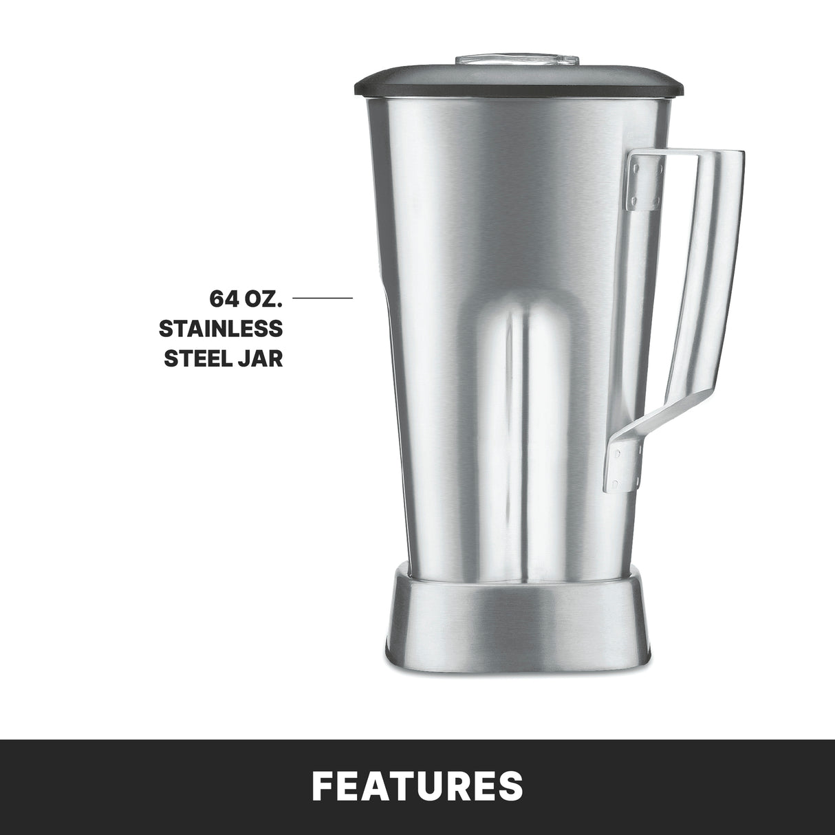 A large, heavy duty bar blender jar with a handle and lid, made of stainless steel, is shown upright. Text on the left reads “64 oz. stainless steel container.” The bottom section features a bold label with the word “FEATURES.”.