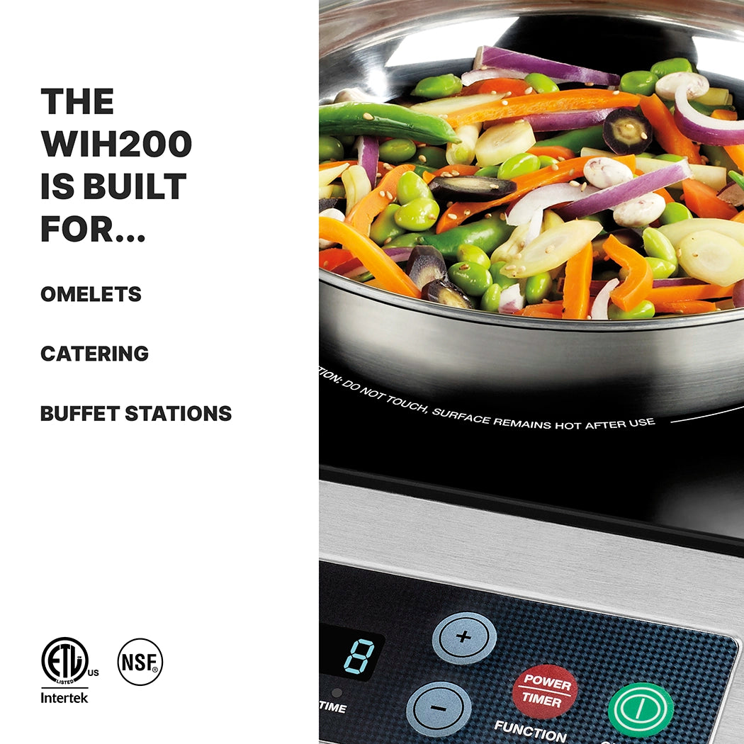 A close-up of a stainless steel pan with colorful vegetables on a single hob induction range countertop cooktop. Left text reads: THE WIH200 IS BUILT FOR... OMELETS, CATERING, BUFFET STATIONS. Bottom shows the control panel with buttons and certifications.