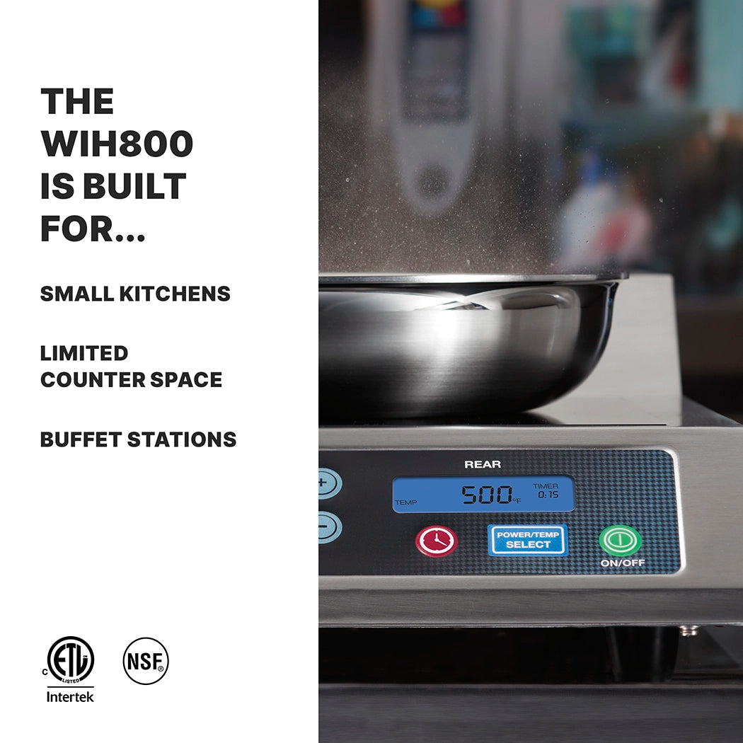 A stainless steel Induction Range cooktop with a pot on top emits steam. Its digital display shows 500 and controls glow. Text on the left highlights that the WIH800 is built for small kitchens, limited countertop space, and buffet stations. NSF and Intertek logos appear below.