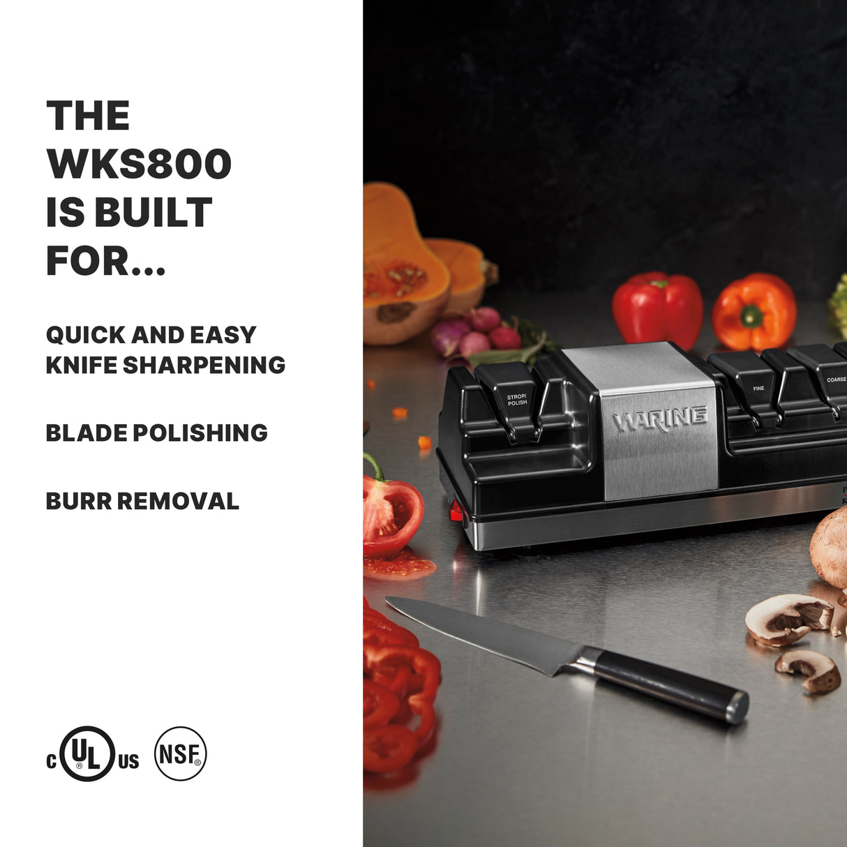 A Waring Knife Sharpener sits on a kitchen counter with a knife in front. Sliced vegetables, including mushrooms, peppers, and tomatoes, are scattered nearby. Bold text highlights the electric WKS800’s grinding wheels for quick sharpening and burr removal.