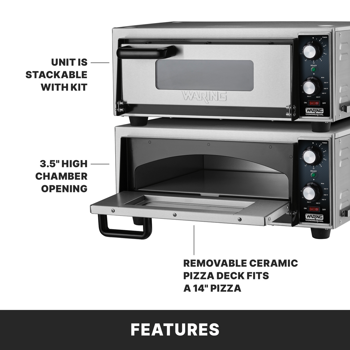 Two stainless steel electric pizza ovens are shown stacked. The lower oven’s door is open, revealing a removable ceramic pizza deck for a 14-inch pizza. Labels highlight this countertop pizza oven is stackable with a 3.5-inch high chamber opening.