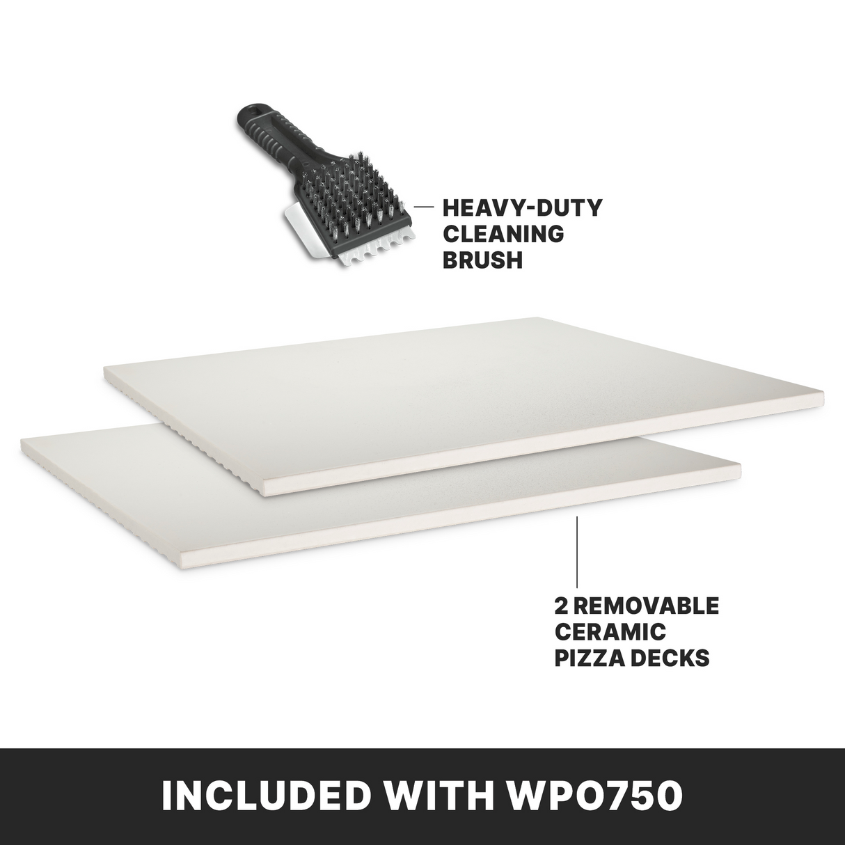 Two rectangular, white ceramic pizza decks are stacked with a gap between them, illustrating a Double-Deck Pizza Oven. Above, a black heavy-duty cleaning brush is shown. Labels point to each item. A black banner reads, INCLUDED WITH WPO750.