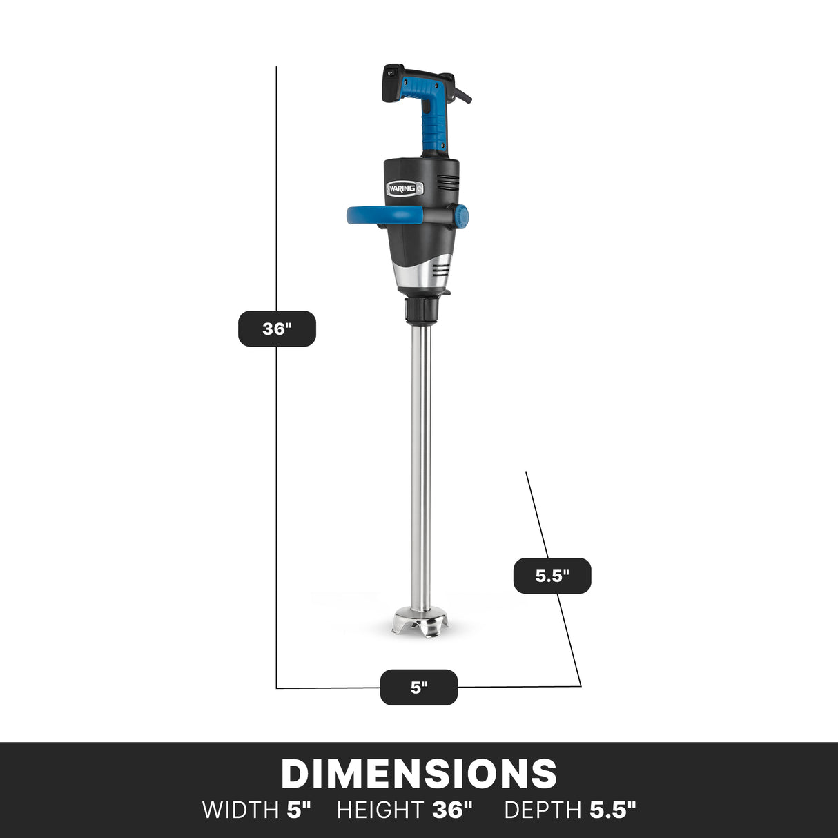 A heavy duty immersion blender with a blue and black handle is shown upright. Dimensions are labeled: height 36 inches, width 5 inches, depth 5.5 inches. A black bar at the bottom lists: Width 5, Height 36, Depth 5.5 in bold white text.