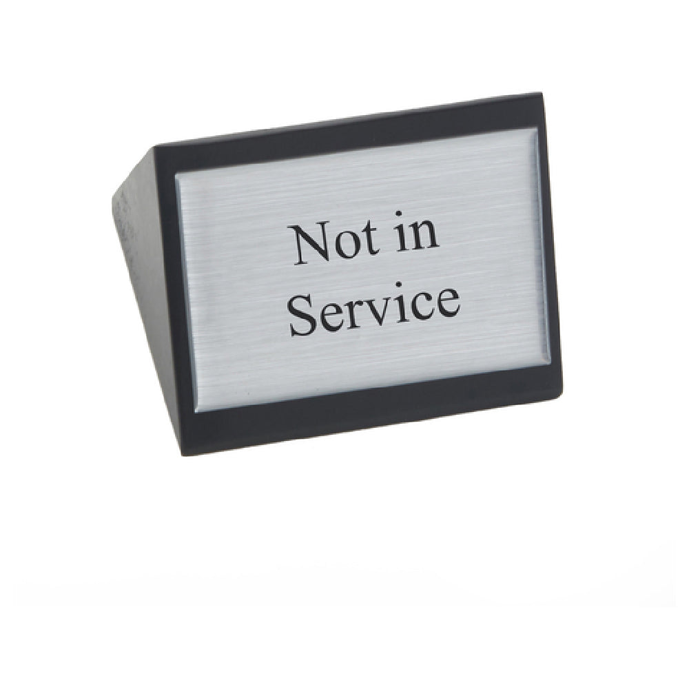 American Metalcraft SIGNNS Not In Service Sign Triangular 3"W X 1-3/4"H