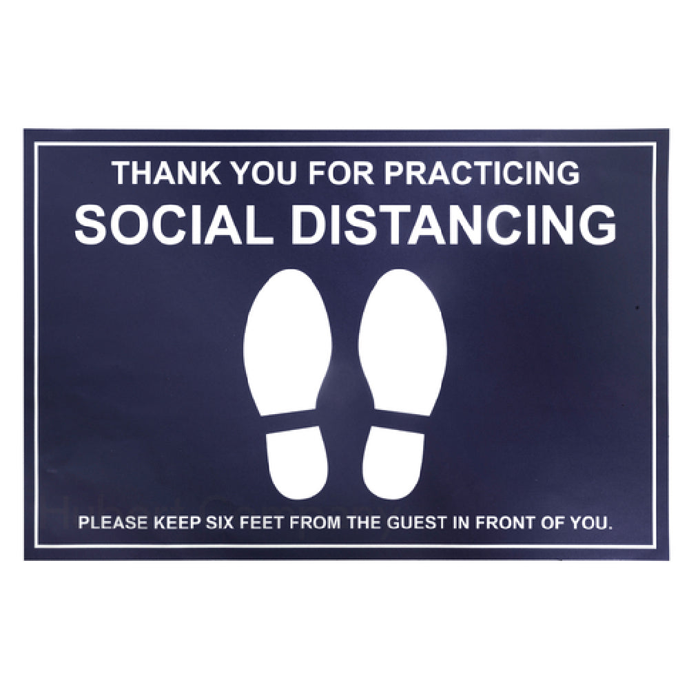 Hubert 29005 - Floor Decal, "thank You For Practicing Social Distancing, Please Keep Six Feet From The Guest In Front Of You"