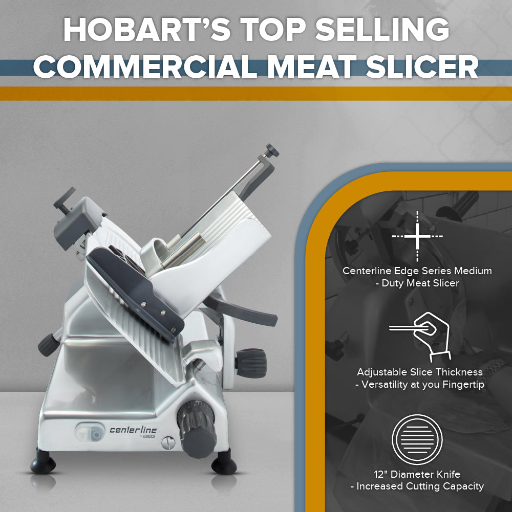 A commercial manual meat slicer with a large, tilted blade is shown on the left, labeled “Centerline.” On the right are icons highlighting Hobart Edge Series Slicer features: adjustable slice thickness and a 12 carbon steel knife for high cutting capacity.