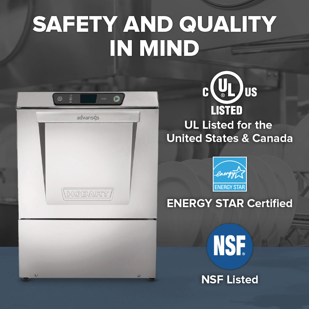A stainless steel Hobart undercounter dishwasher is shown with text stating Safety and Quality in Mind. Logos highlight its UL listing for the US & Canada, ENERGY STAR certification, NSF listing, and high temperature sanitizing. Blurred industrial kitchen setting in background.