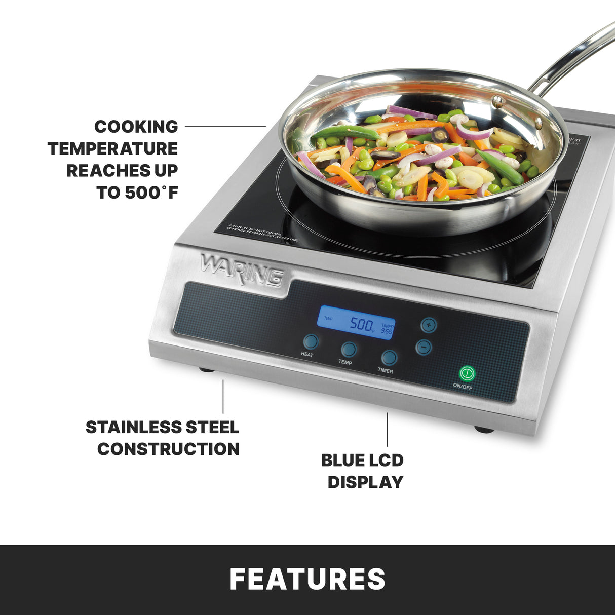A stainless steel Induction Range countertop single hob with a pan of mixed vegetables on top. Arrows label features: cooking temperature up to 500°F, Schott ceramic glass surface, and a blue LCD display showing 500.0. A FEATURES banner is at the bottom.