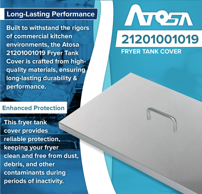 A promotional graphic for the Atosa Fryer Tank Cover displays a sturdy metal cover with handle, highlighting its lasting performance and enhanced protection for ATFS-40 and ATFS-50 commercial fryers, set against blue and white backgrounds.