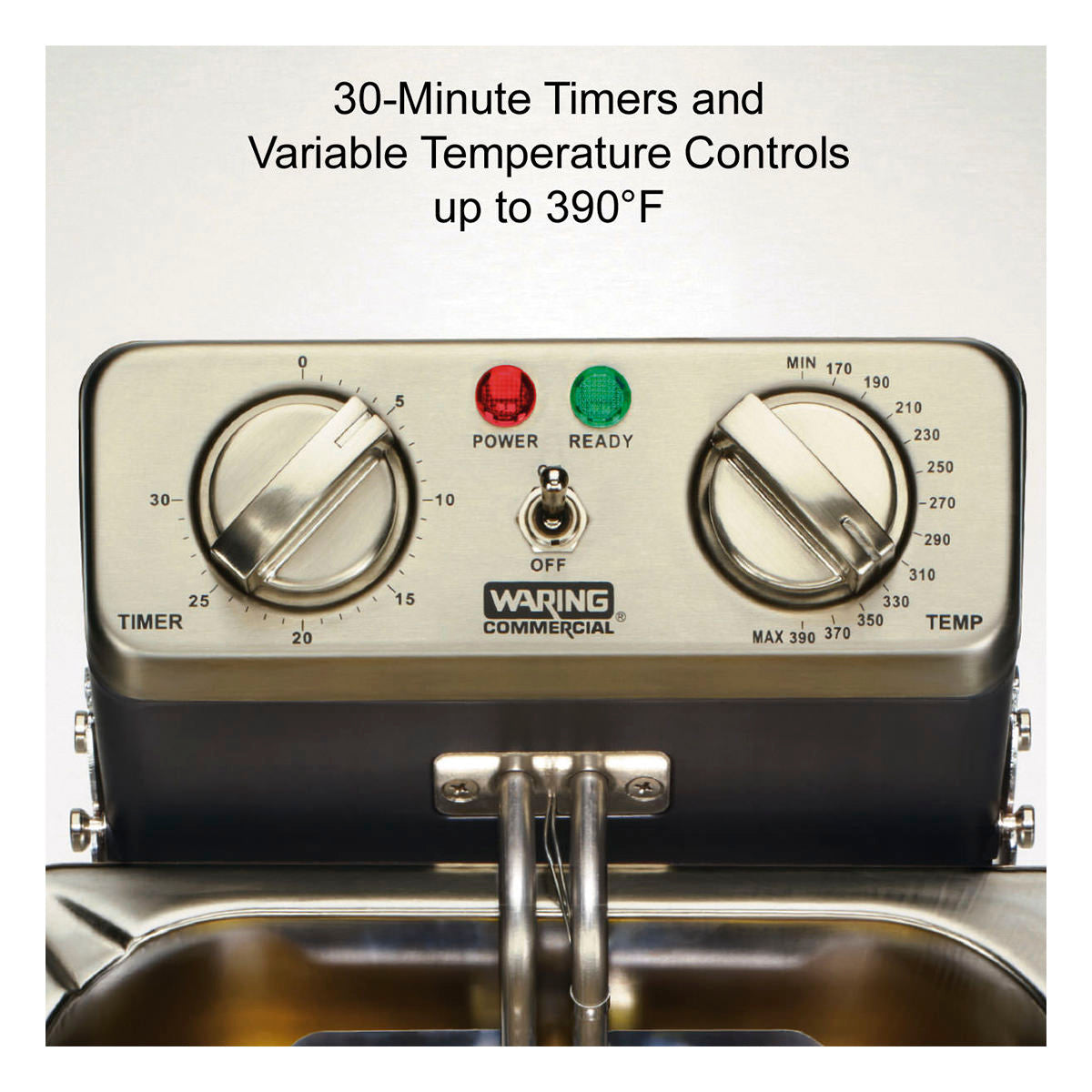 Close-up of a stainless steel Waring Commercial deep fryer control panel with two dials labeled TIMER and TEMP, red and green indicator lights, and text above that reads: 30-Minute Timers and Variable Temperature Controls up to 390°F on this electric deep fryer.