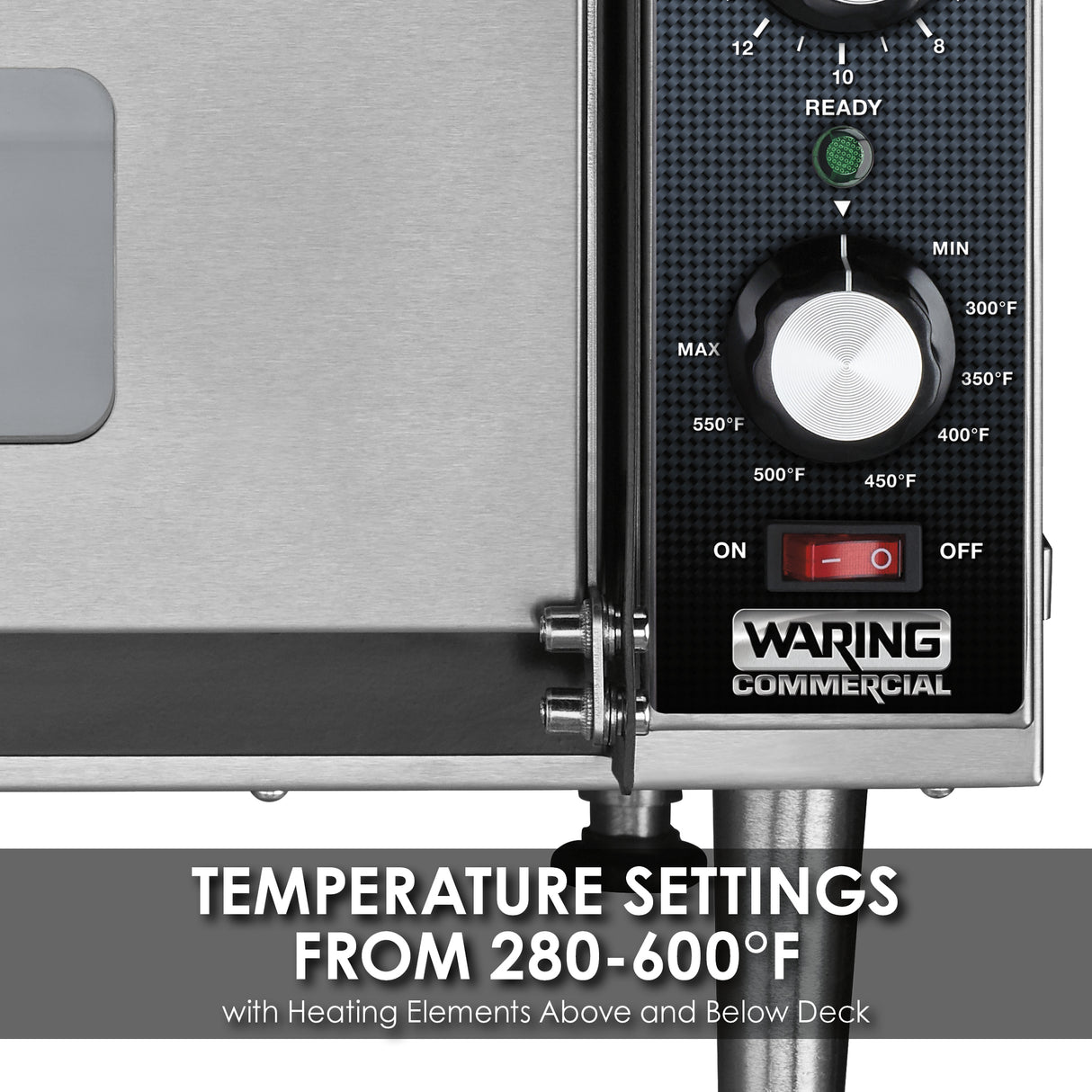 Close-up of a commercial electric pizza oven control panel with a large temperature dial from 150°F to 600°F, power switch, ready light, and Waring Commercial logo. Text below reads: “TEMPERATURE SETTINGS FROM 280-600°F with Heating Elements Above and Below Deck.”.