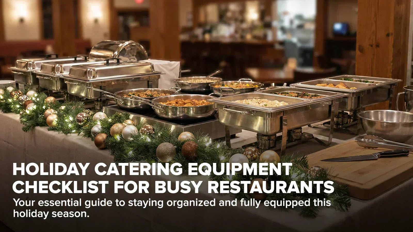 Holiday catering equipment checklist header with festive buffet setup