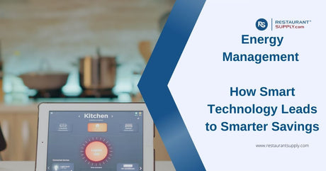 Energy Management - How Smart Technology Leads to Smarter Savings