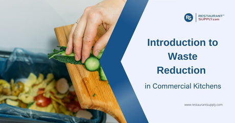 introduction-to-waste-reduction-in-commercial-kitchens