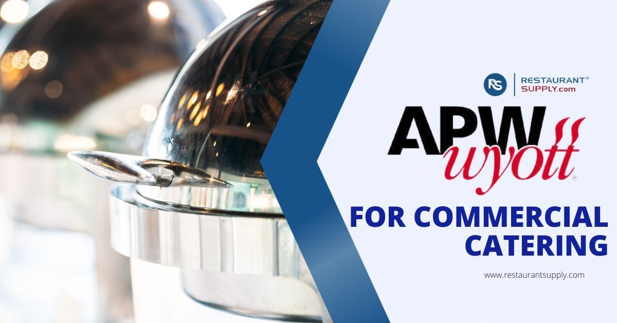 APW Wyott for Commercial Catering