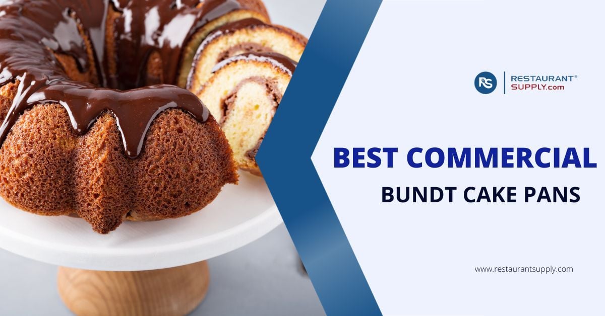 Best Commercial Bundt Cake Pans