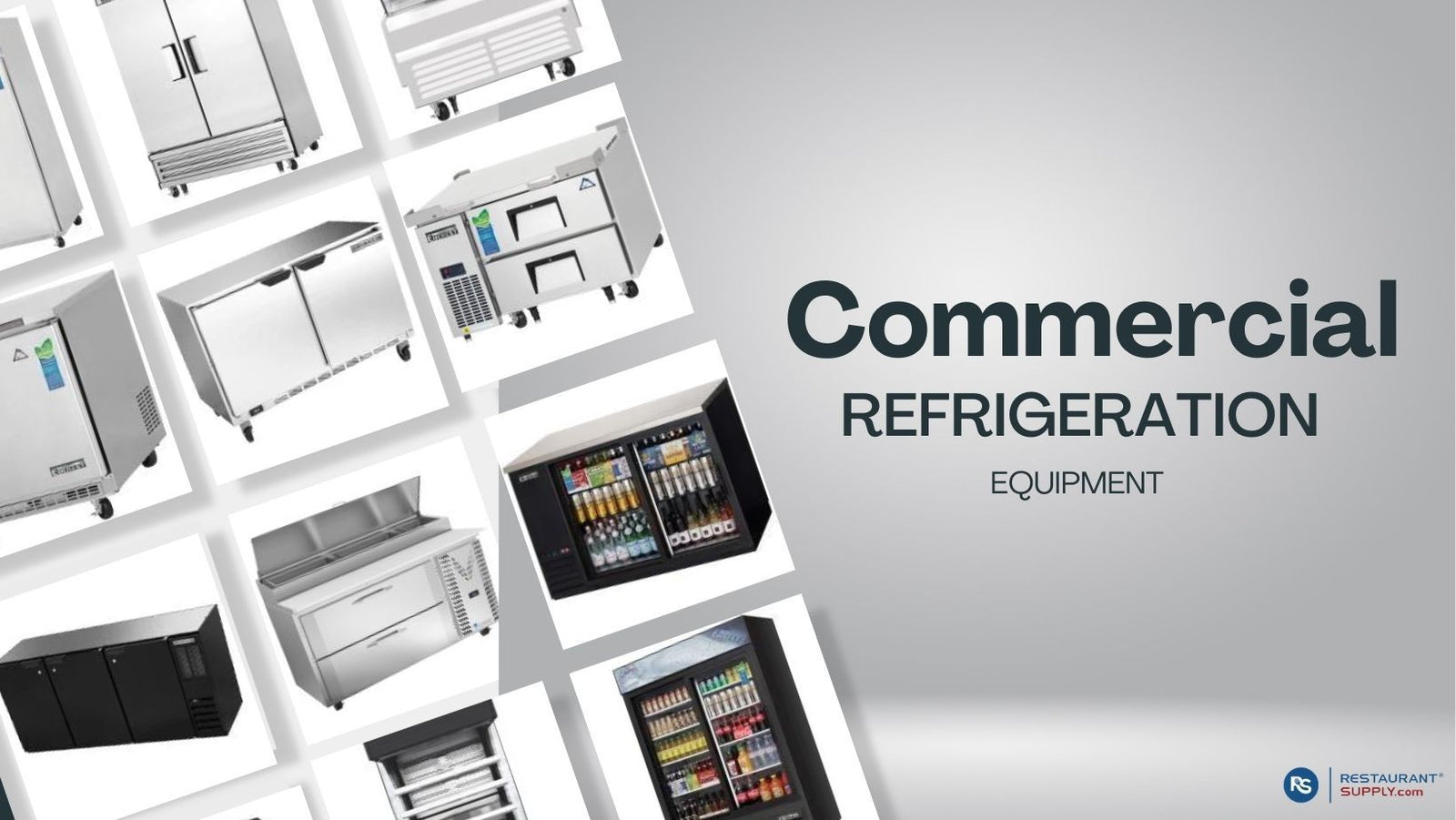 Commercial Refrigeration Equipment