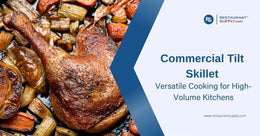 commercial-tilt-skillet-versatile-cooking-for-high-volume-kitchens