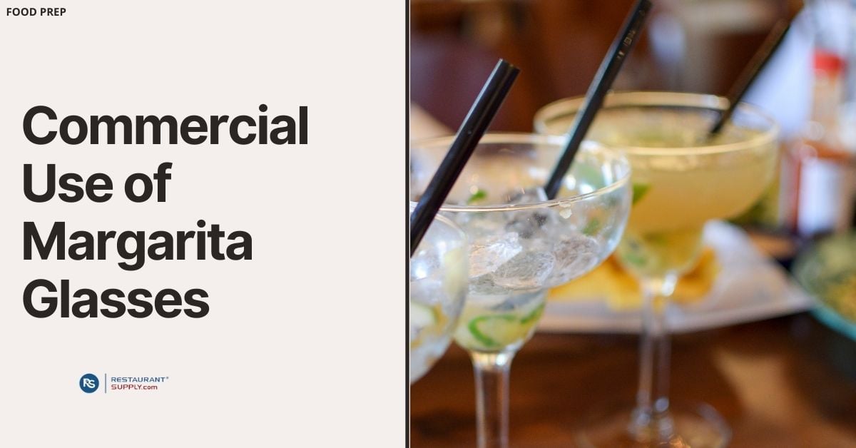 Commercial Use of Margarita Glasses
