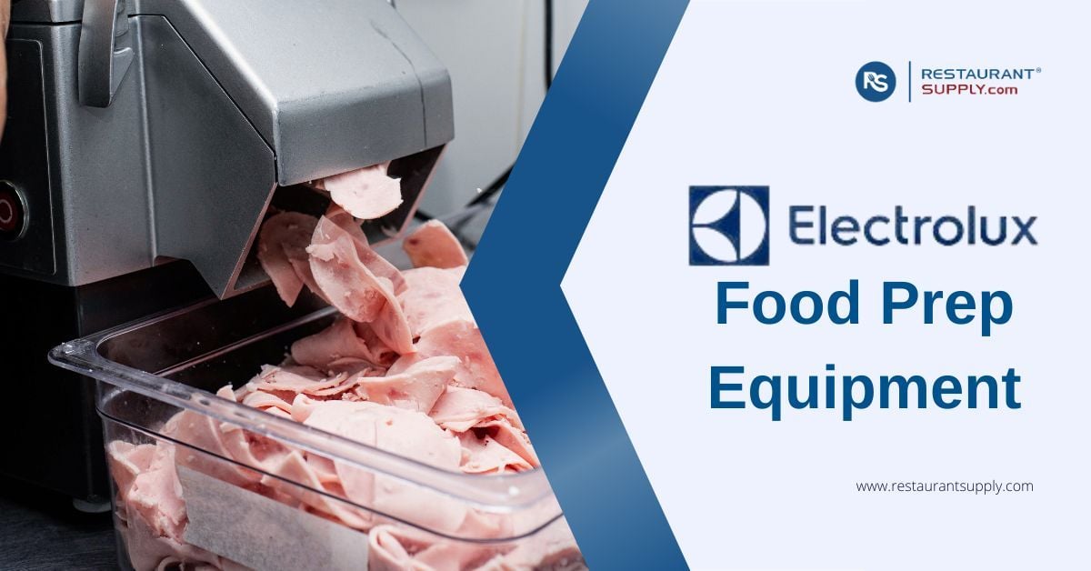 Electrolux Food Prep Equipment