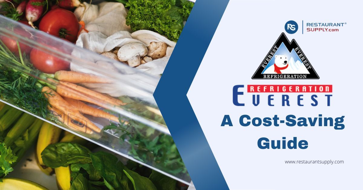 Everest - Energy-Efficient Refrigeration - A Cost-Saving Guide