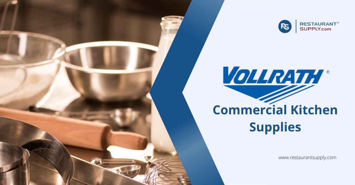 explore-the-best-of-vollrath-commercial-kitchen-supplies