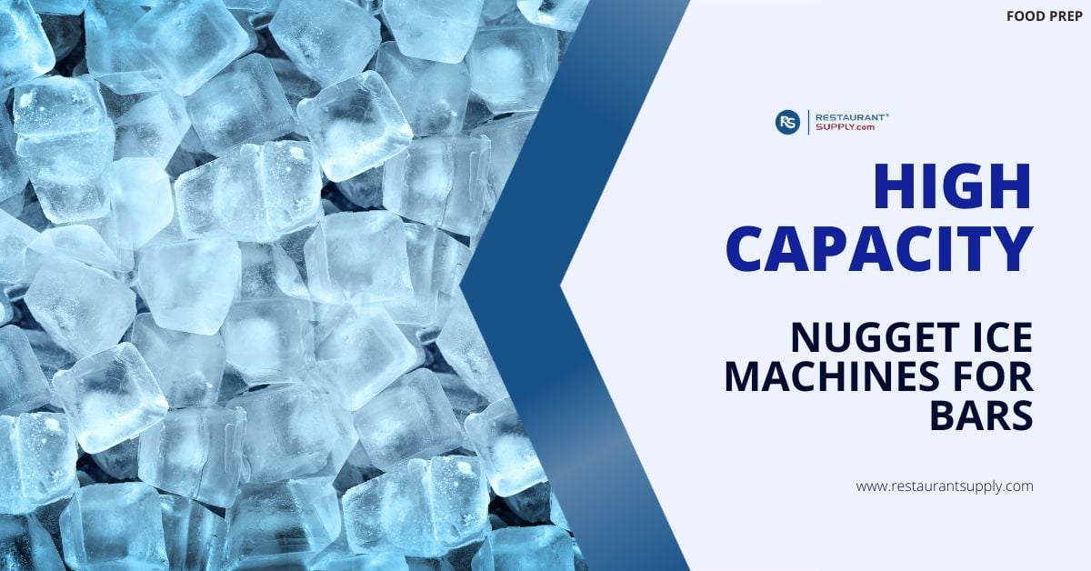 Attributes of High-Capacity Nugget Ice Machine for Bars