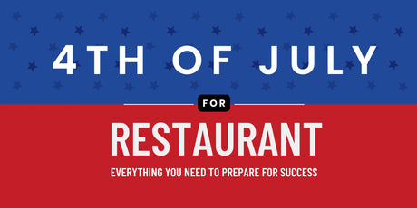 how-to-prepare-your-restaurant-for-july-4th