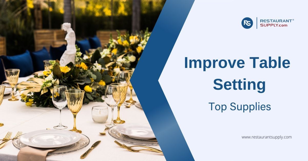improve-table-setting-with-these-supplies