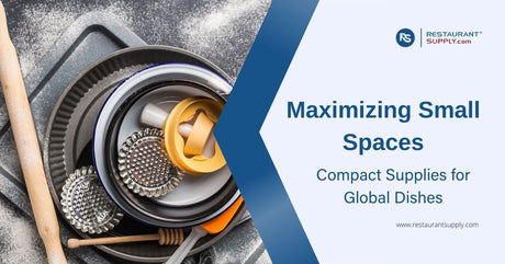 maximizing-small-spaces-compact-supplies-for-global-dishes