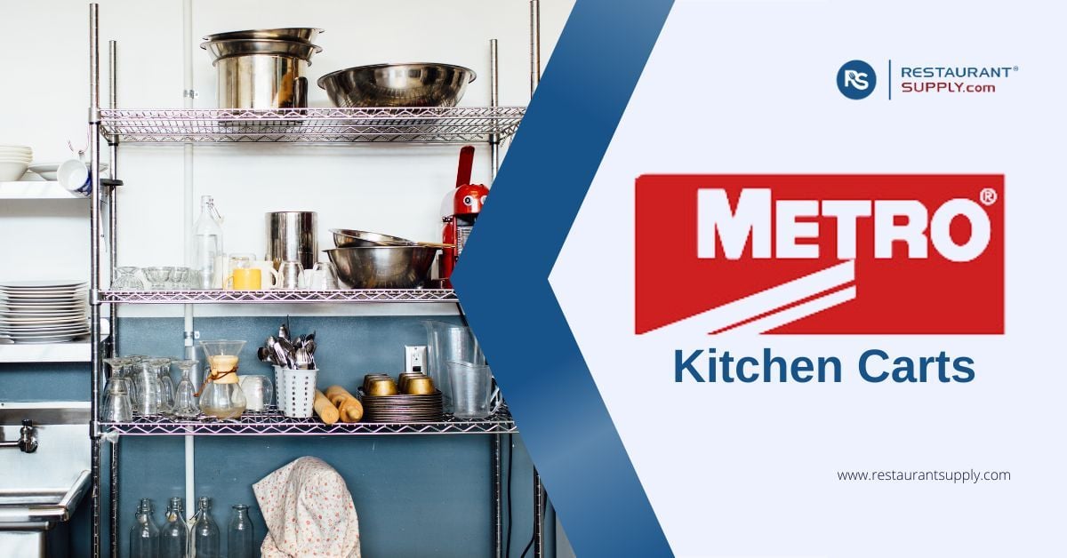 Metro Kitchen Carts