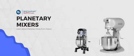 Hobart, Planetary Mixers, Dough Mixers