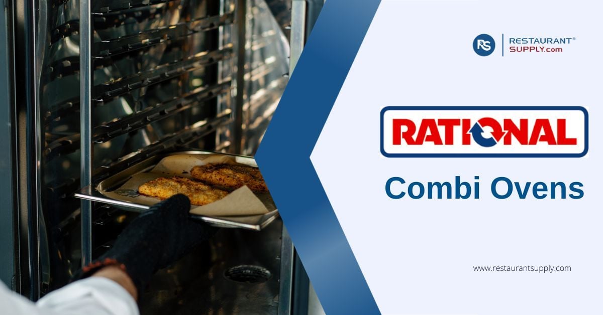 Rational Combi Ovens – RestaurantSupply.com