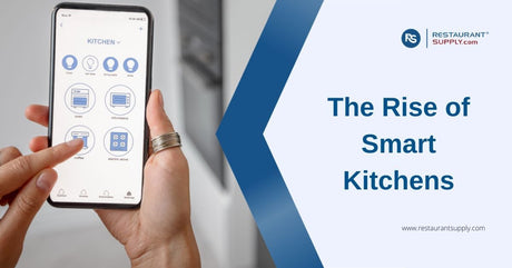 The Rise of Smart Kitchens