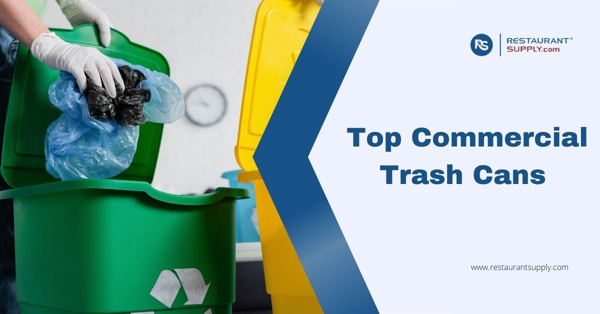 Top Commercial Trash Cans
