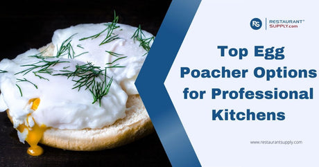 Top Egg Poacher Options for Professional Kitchens