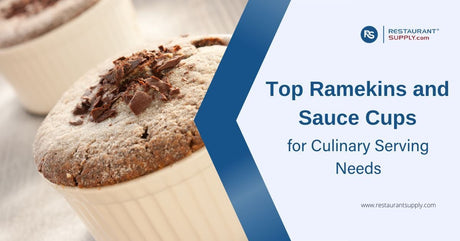 top-ramekins-and-sauce-cups-for-culinary-serving-needs