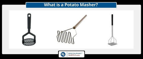 Potato Mashers, Smallwares, Commercial Kitchen Hand Tools