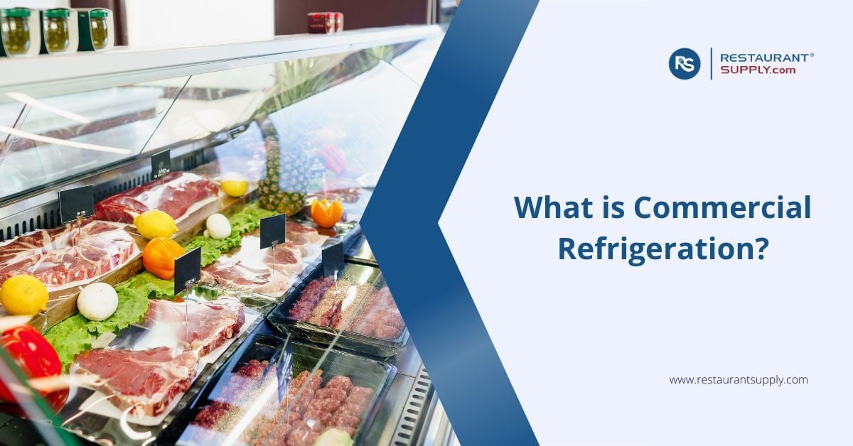 what-is-commercial-refrigeration