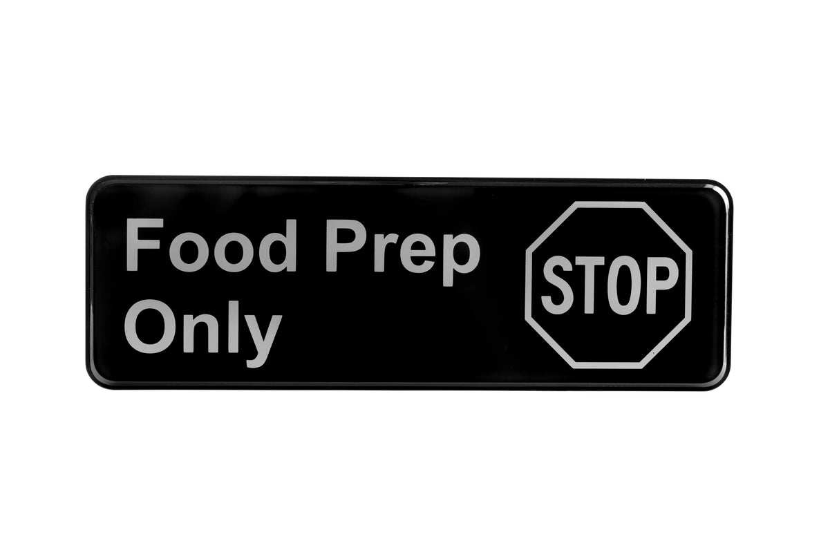 A self adhesive black rectangular sign with white text reading “Food Prep Only.” On the right side, an outlined stop sign shape features the word “STOP” in all capital letters.