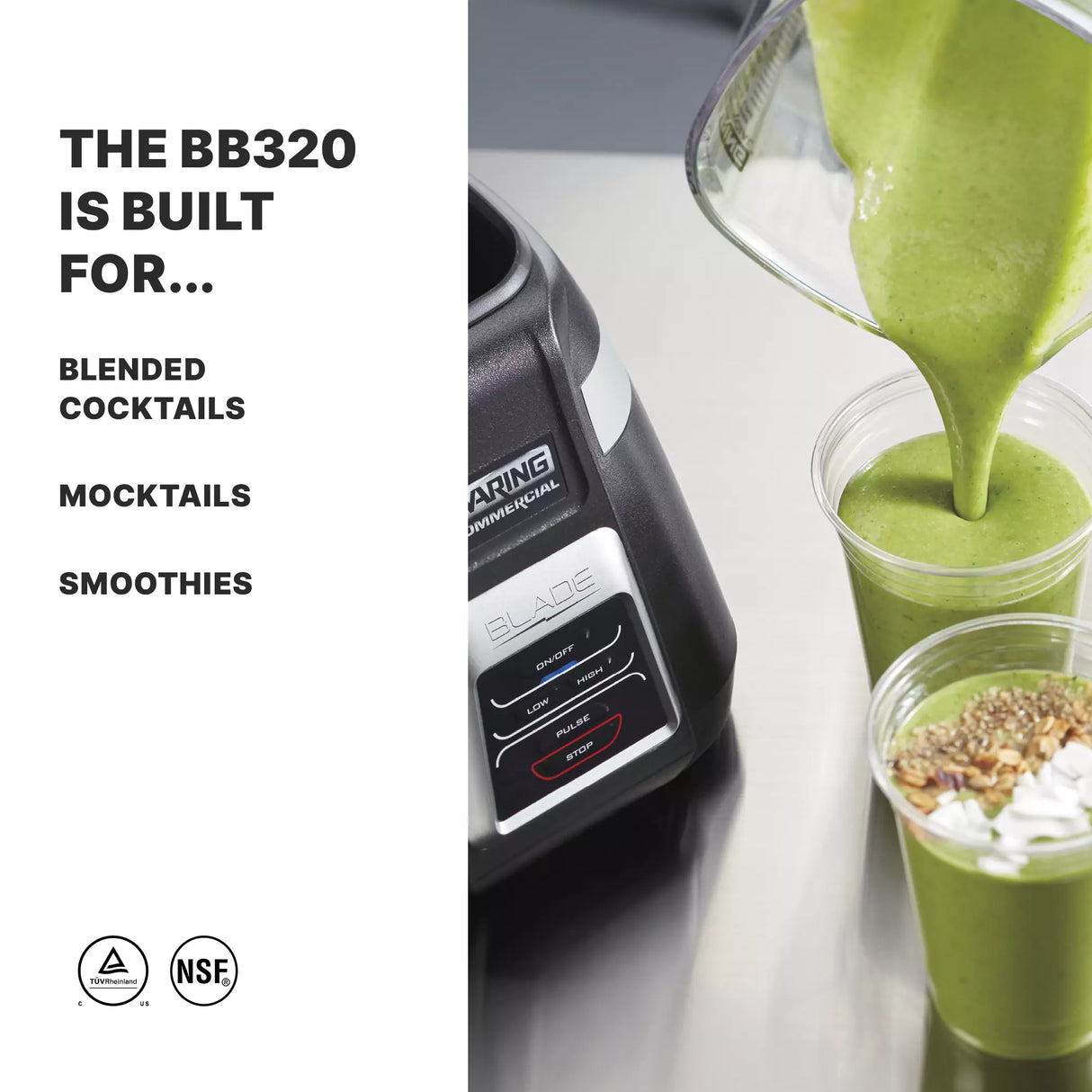 A green smoothie is being poured from a 1.4 liter copolyester container Bar Blender into two clear cups, one topped with seeds, oats, and coconut. Text on the left reads: “THE BB320 IS BUILT FOR… BLENDED COCKTAILS, MOCKTAILS, SMOOTHIES.” Perfect for international use.