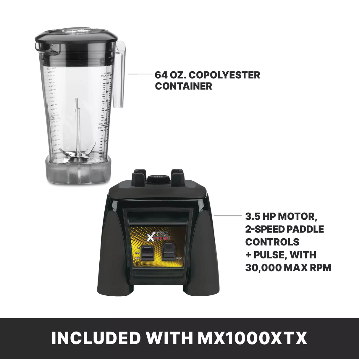 The image shows a 64 oz. copolyester Xtreme Series Blender container and a black blender base with labeled controls. Text highlights a powerful 3.5 HP motor, 2-speed paddle controls with pulse, and notes these parts come with the MX1000XTX.
