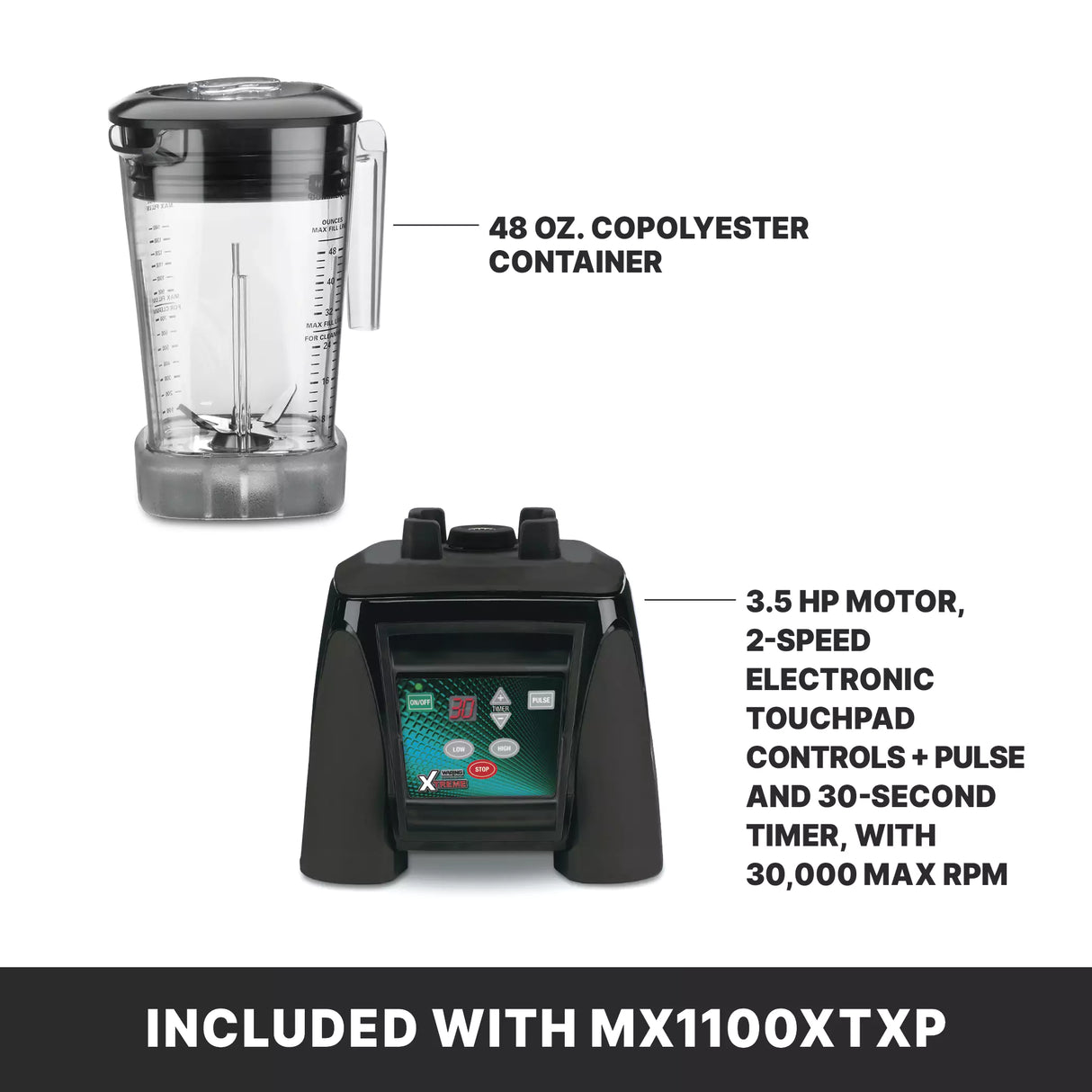 The image displays a clear 48 oz. copolyester Xtreme Series Blender container (top left) and a black blender base with digital touchpad (bottom right). Text highlights the powerful 3.5 HP motor, included with model MX1100XTXP.